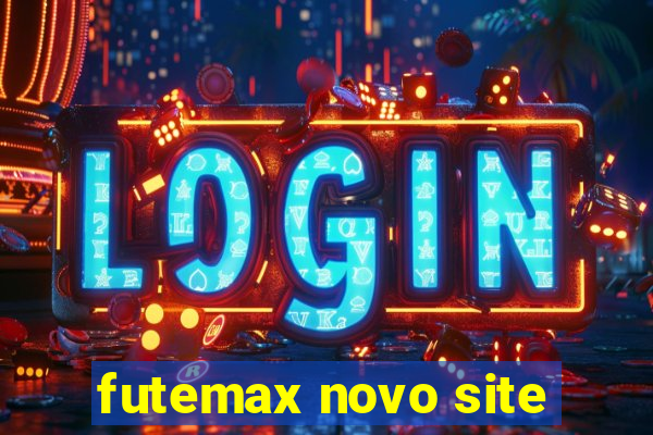 futemax novo site